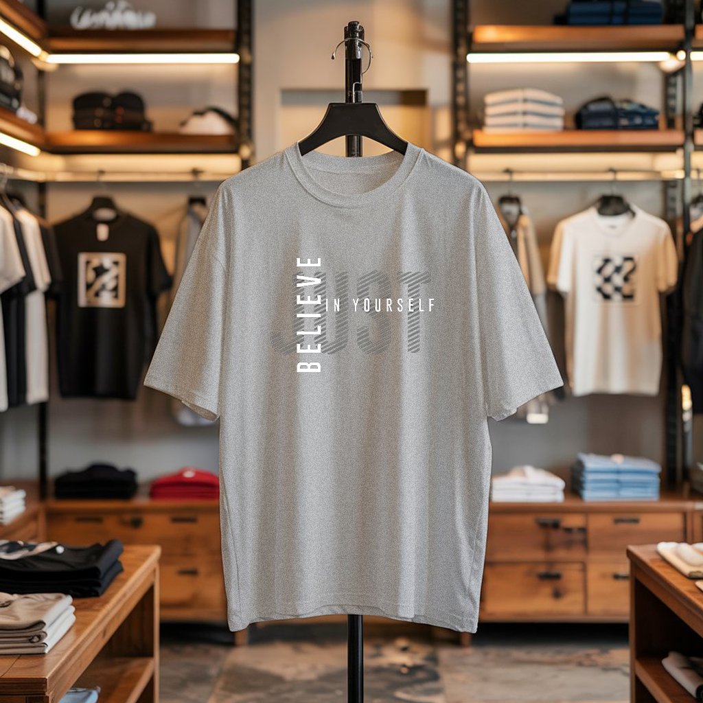 JUST BELIEVE IN YOURSELF Oversized T-Shirt